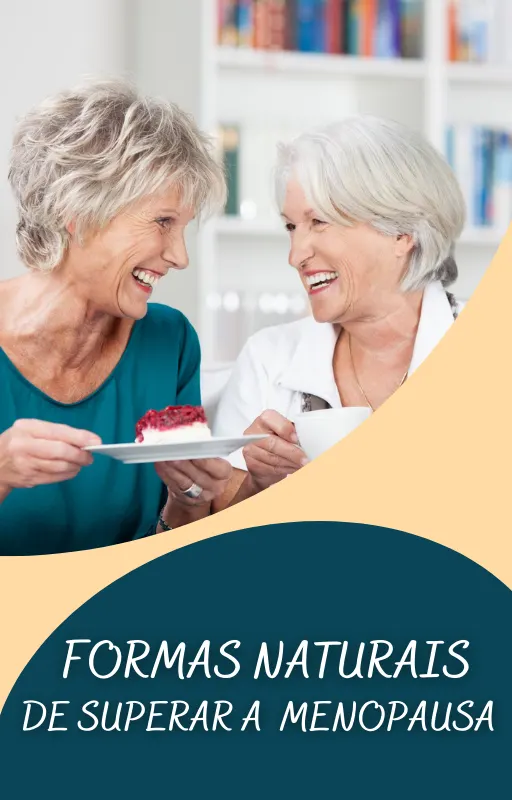 Formas Naturais de Superar a Menopausa