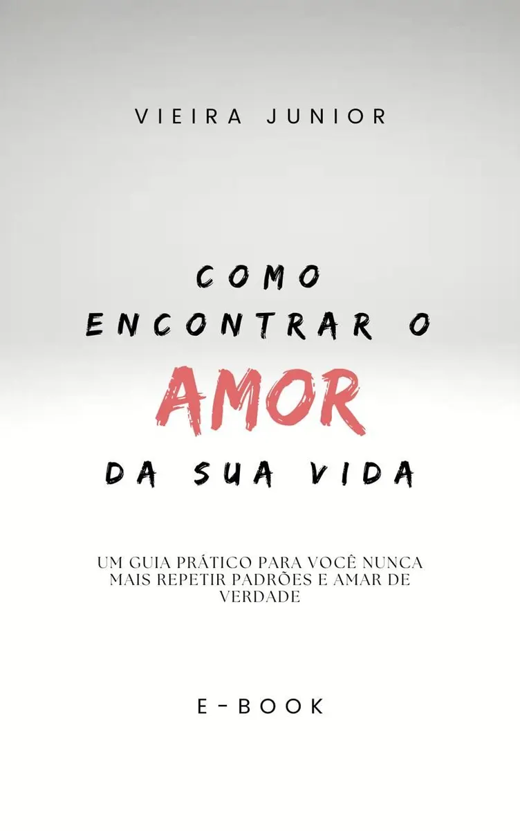 Como encontrar o amor da sua vida