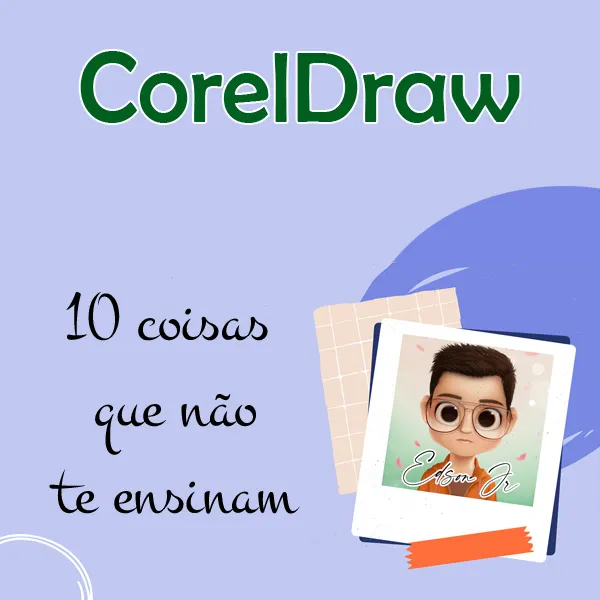 CorelDraw - 10 coisas que não te ensinam