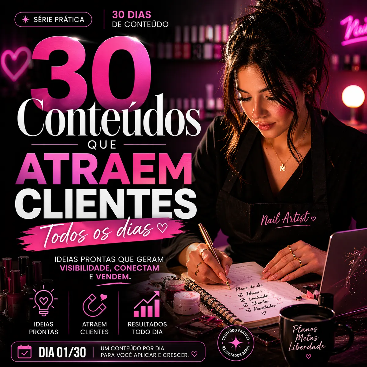 Kit Prático: 30 Dias de Conteúdo para Manicures