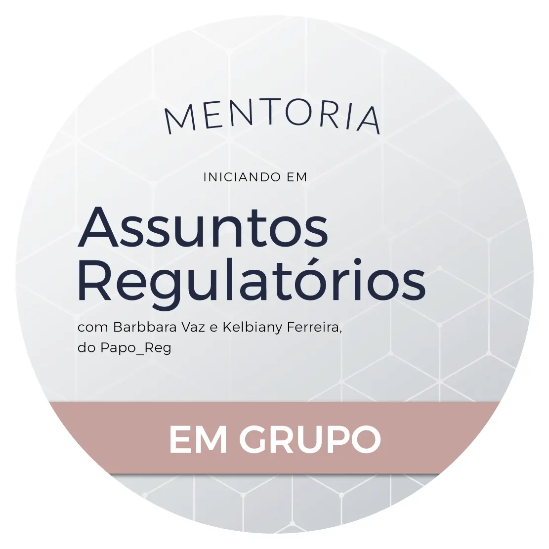 Mentoria Iniciando em A.R. em grupo 2025
