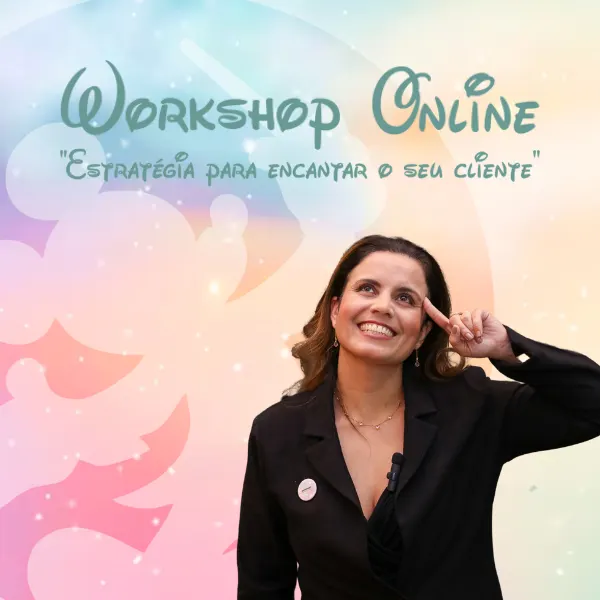 Workshop Online - Estratégia para encantar o seu cliente