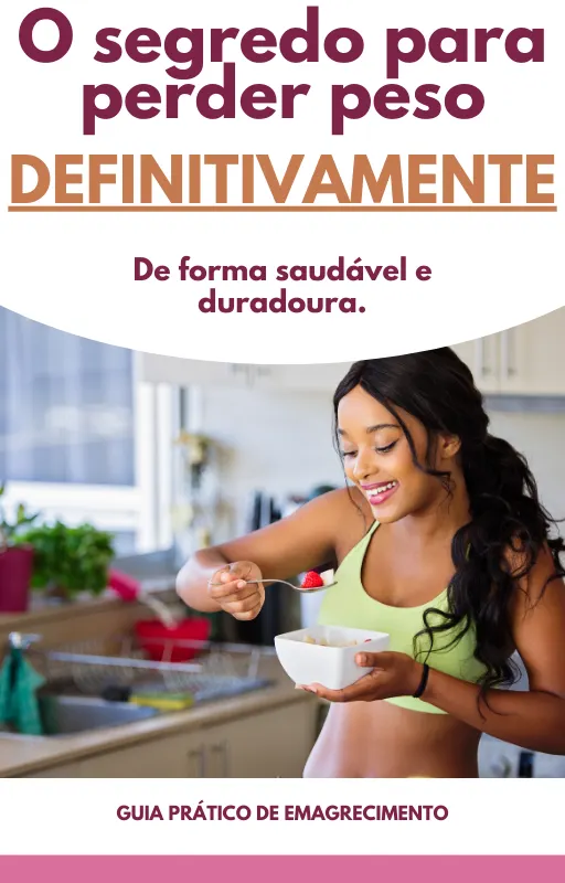 O SEGREDO PARA PERDER PESO DEFINITIVAMENTE