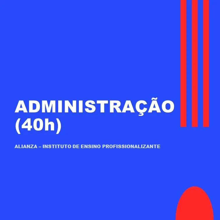 Administração - 40h (com Certificado!)
