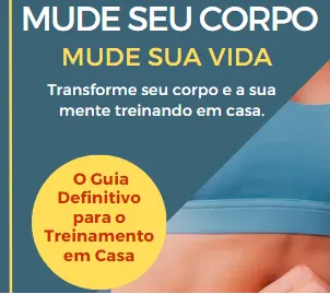 Guia Definitivo para o Treinamento em Casa