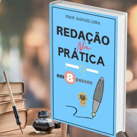REDAÇÃO NA PRÁTICA - em 8 PASSOS