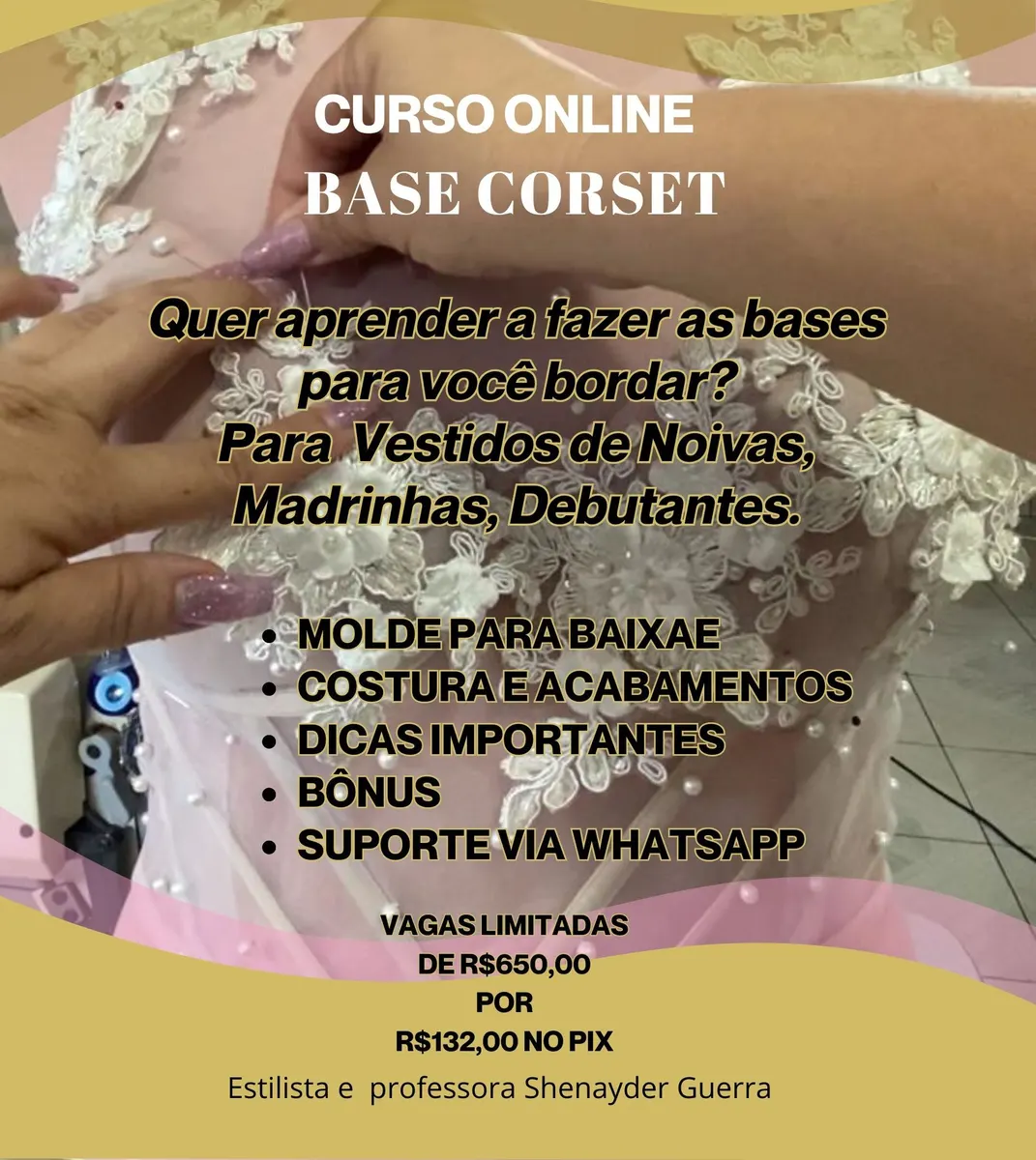 Curso de base para bordados dos vestidos de noivas e festas