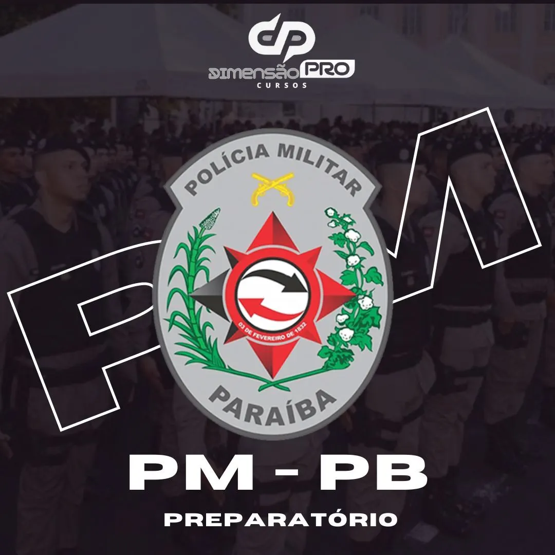 Curso Preparatório para o Concurso da Policia Militar da Paraiba (PMPB)