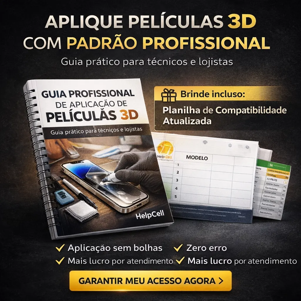 Combo Profissional – Guia de Aplicação de Películas 3D + Planilha de Compatibilidade de Películas 3D