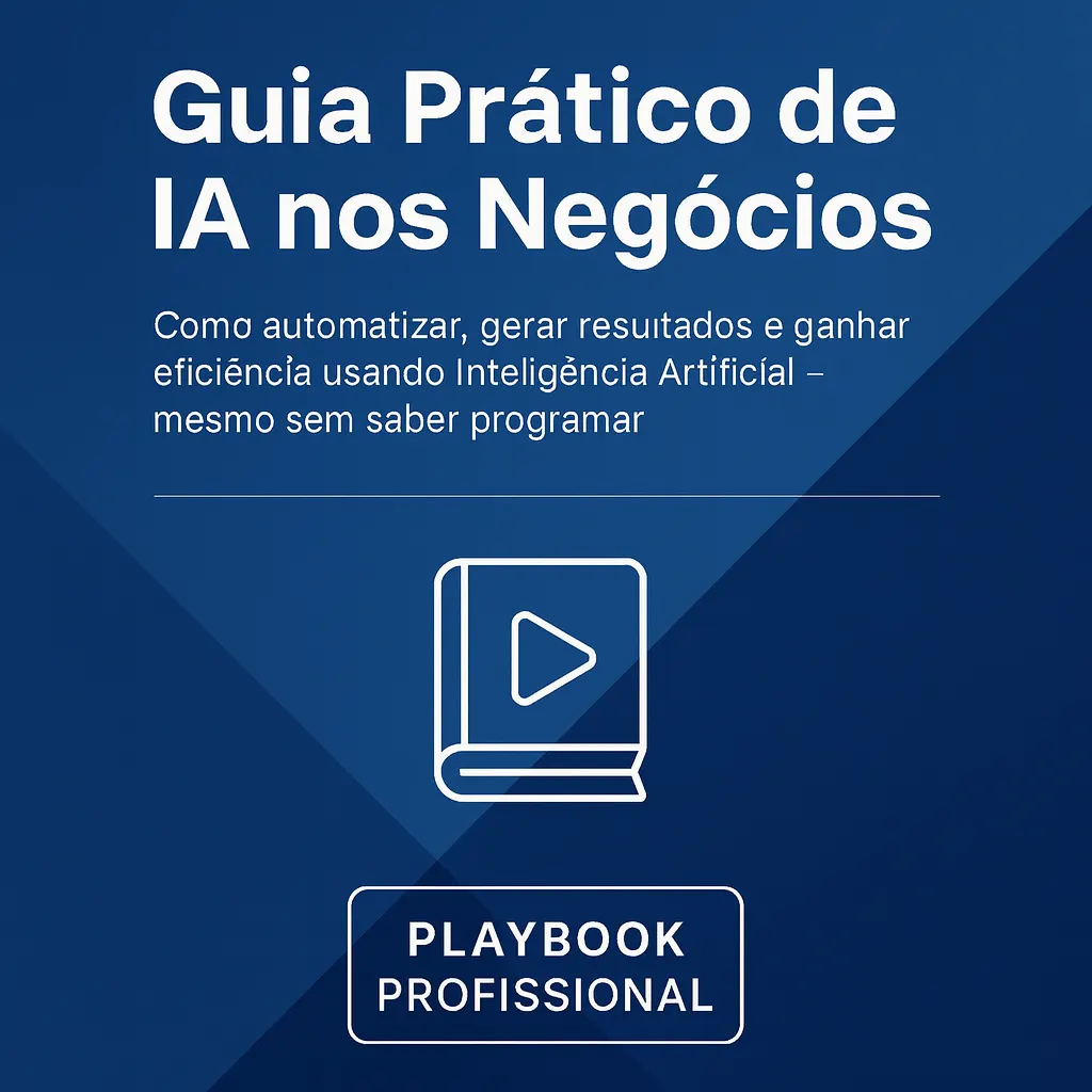 Playbook de IA para Negócios — Microcurso + Templates