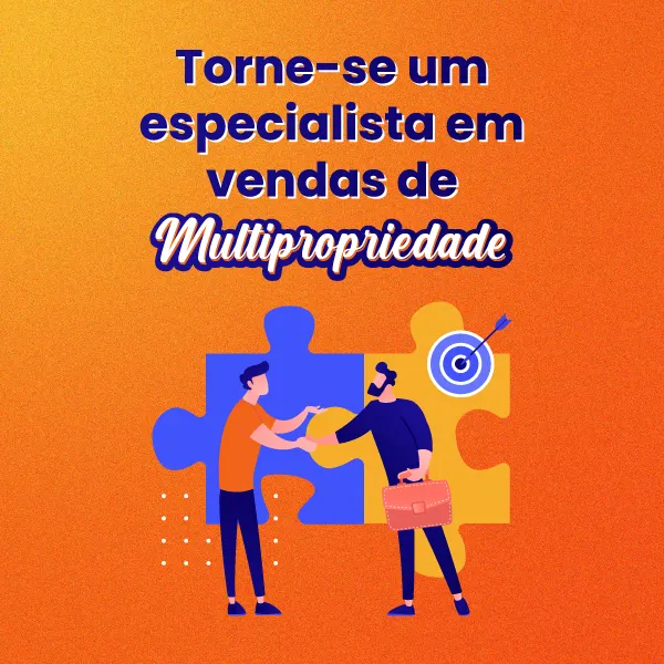 Multipropriedade - Do fundamento às vendas