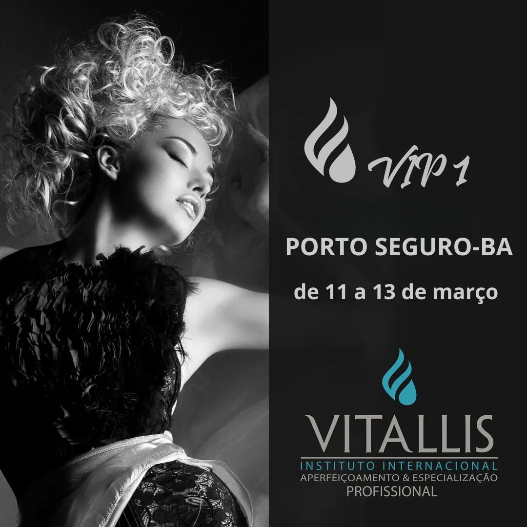 VIP 1 Porto Seguro - Imersão em Colorimetria e Mechas