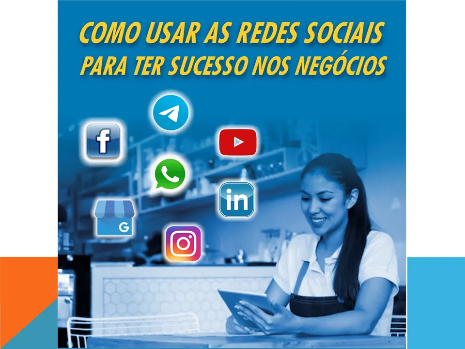 Como Usar as Redes Sociais para ter Sucesso nos Negócios