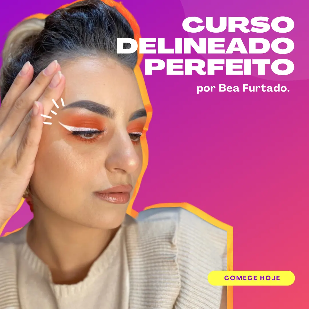 Curso Online - Delineado Perfeito por Bea Furtado