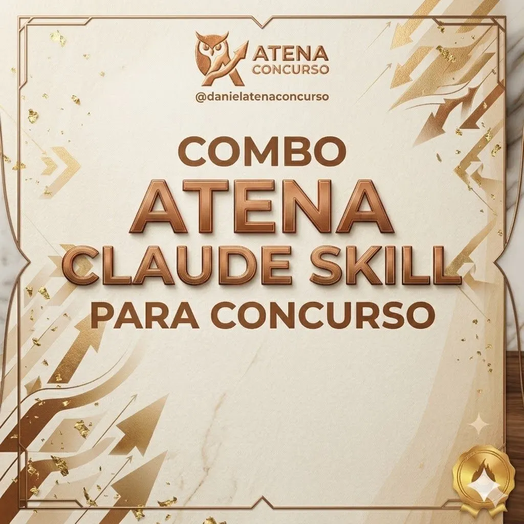 Combo Claude SKILL para Concurso Público