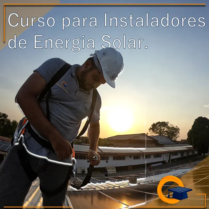 Programa Instalador Solar - Mais que um curso uma Experiênciaria de vida.