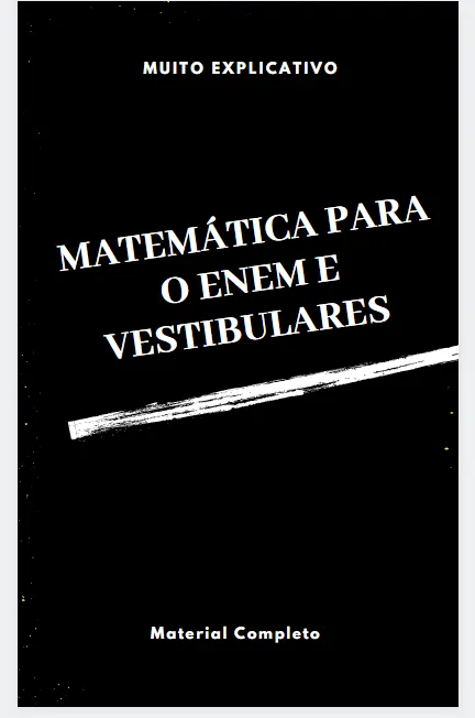Matemática para Enem e vestibulares