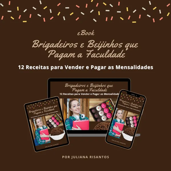 eBook Brigadeiros e Beijinhos que Pagam a Faculdade