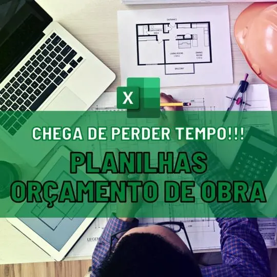Planilhas Orçamento de Obra