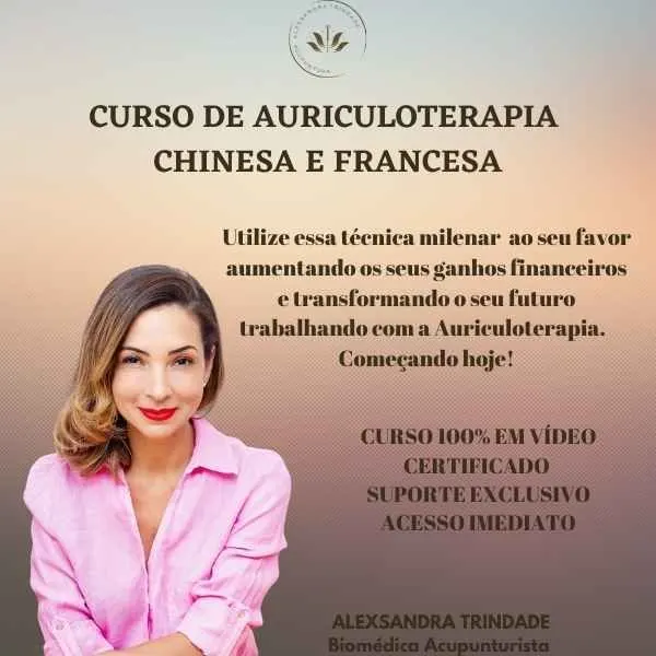 Curso de Auriculoterapia Chinesa e Francesa