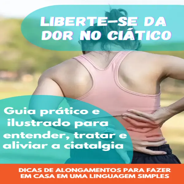 liberte-se da Dor no Ciático