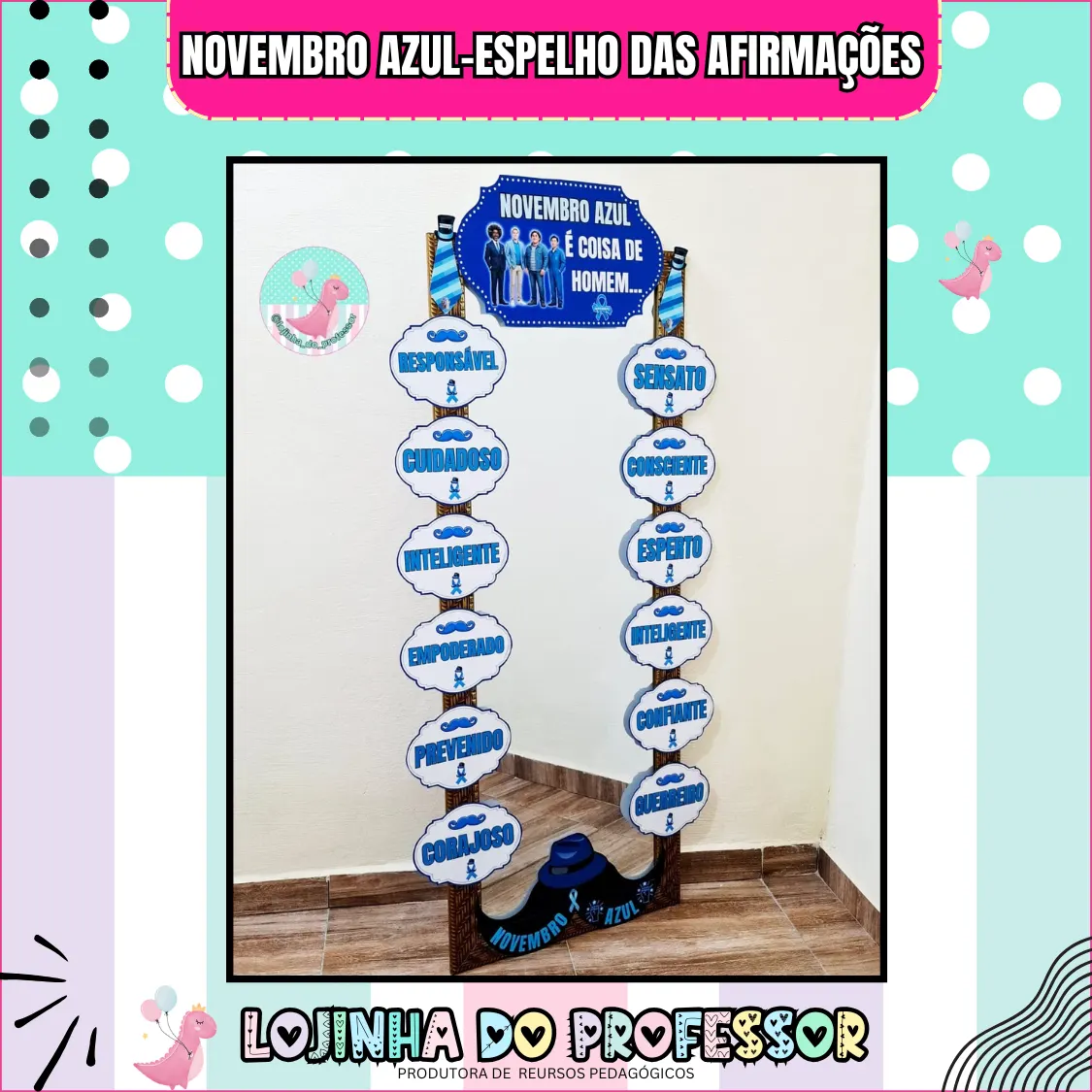 ESPELHO DAS AFIRMAÇÕES-NOVEMBRO AZUL