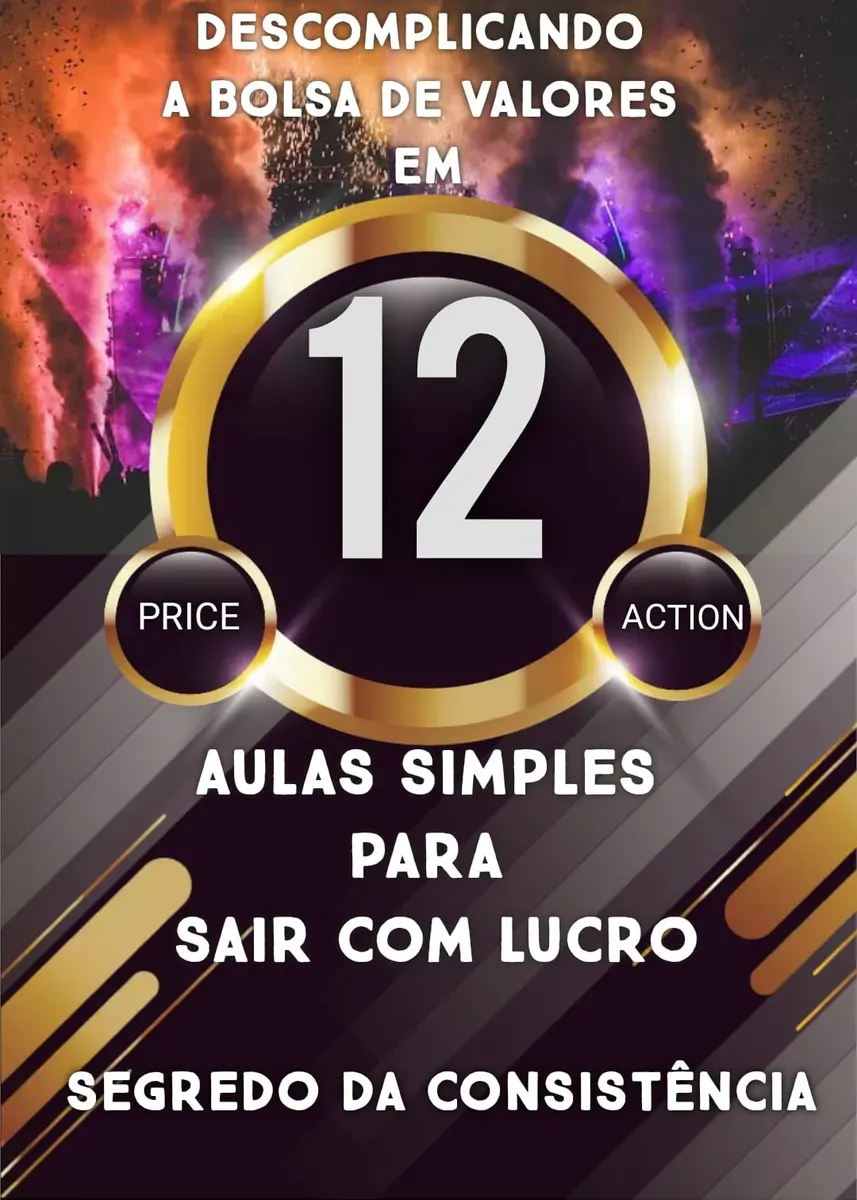 Descomplicando a Bolsa de Valores em 12 Aulas Simples para Sair com Lucro