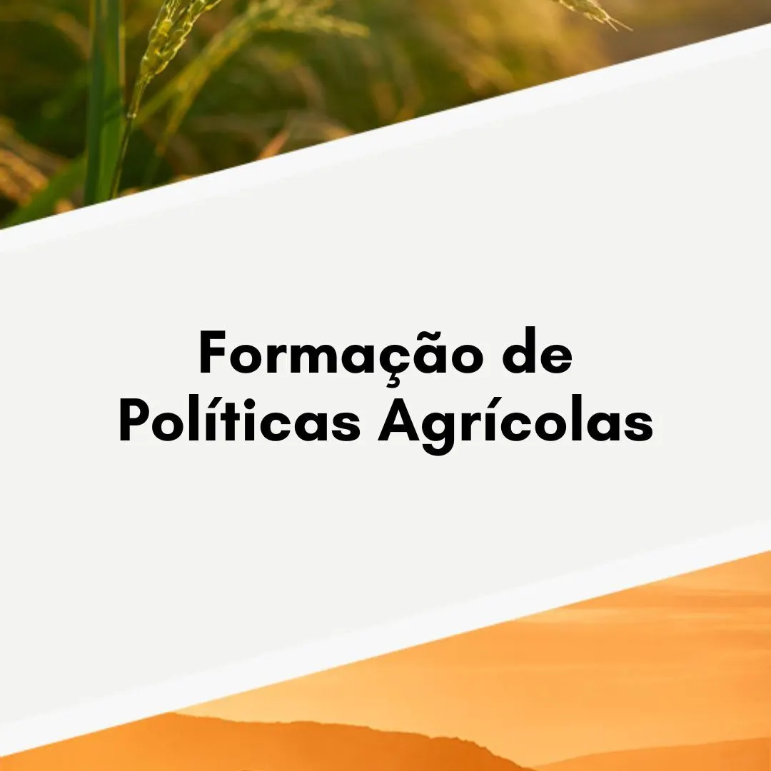 Formação de Políticas Agrícolas