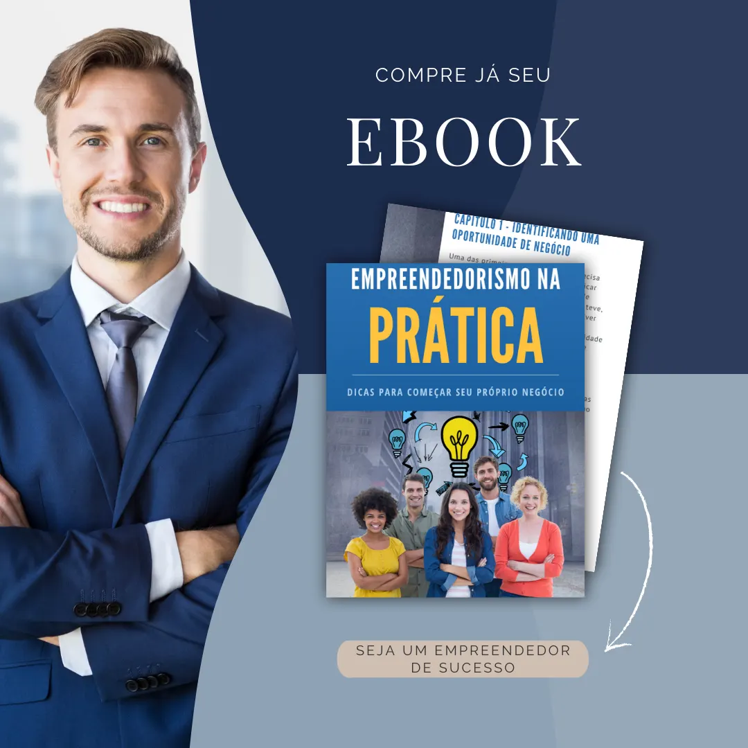 Empreendedorismo na Prática: Dicas para Começar seu Próprio Negócio