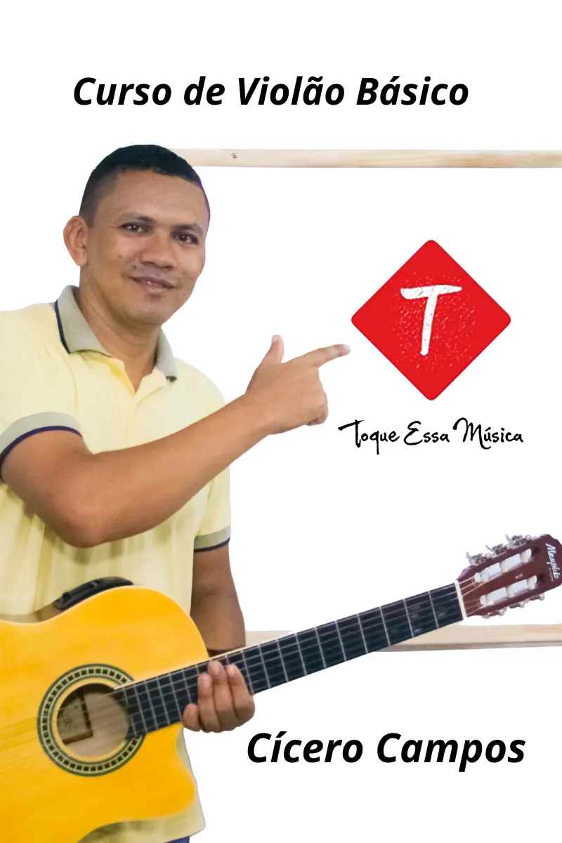Toque Essa Música / Curso de Violão Básico