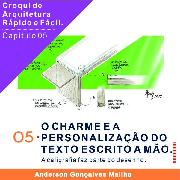 Curso de Croqui de Arquitetura - Capítulo 05 – O charme da escrita à mão
