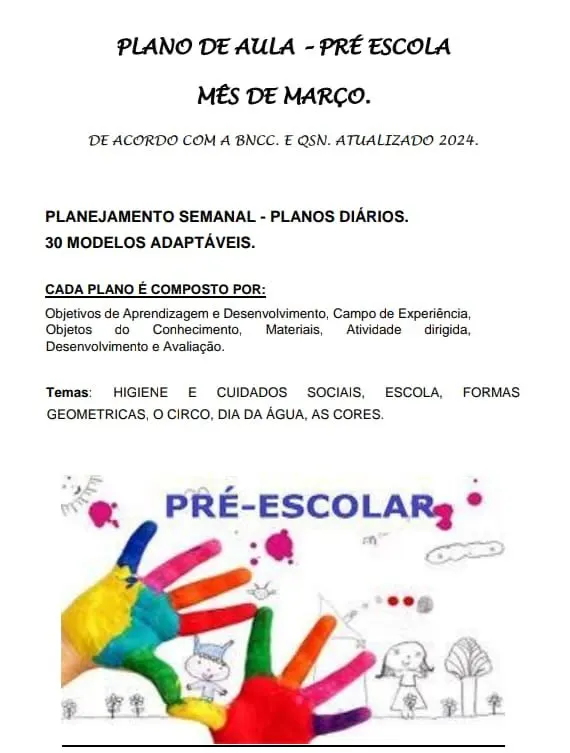 PLANO DE AULA – PRÉ ESCOLA - MÊS DE MARÇO. ATUALIZADO 2025-