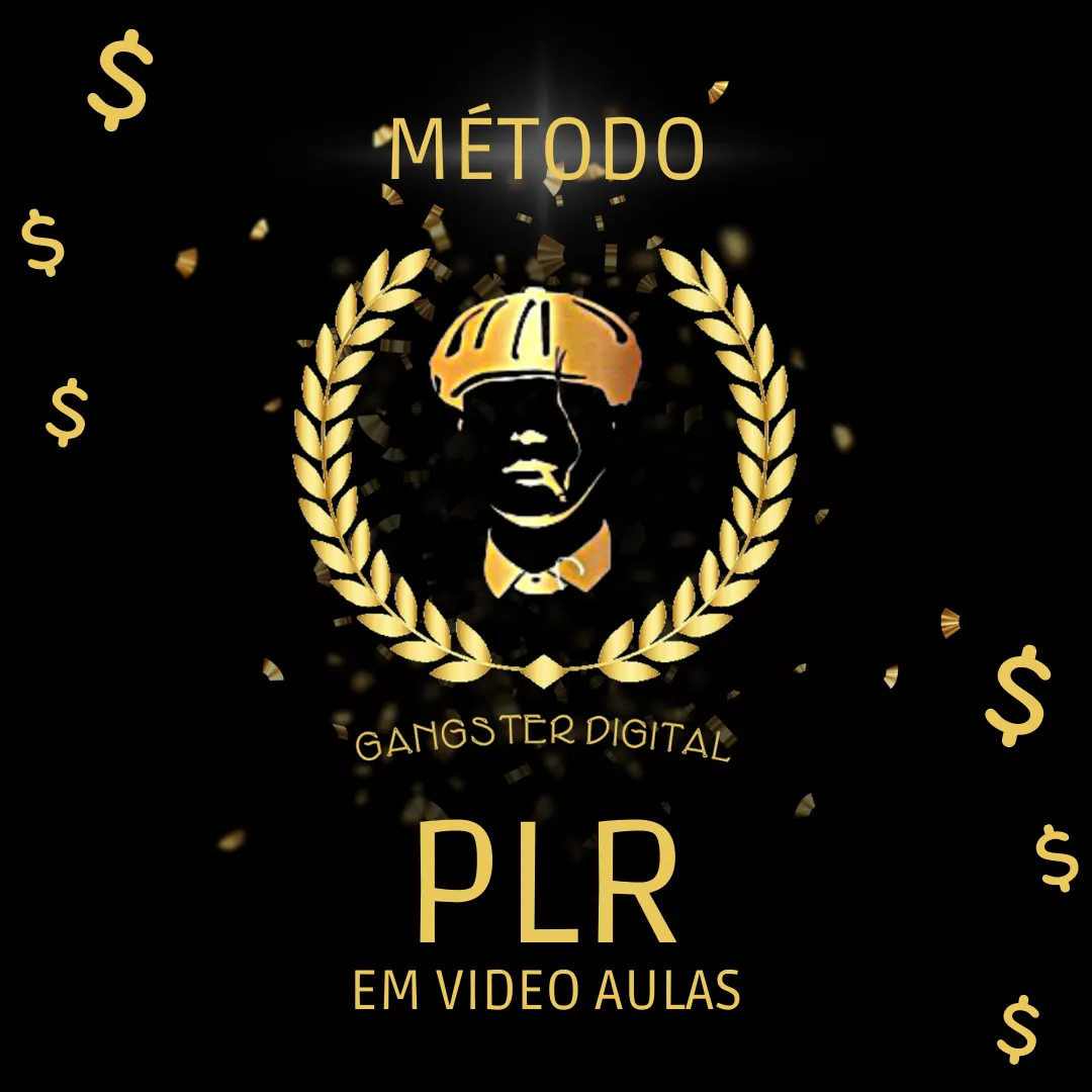 MÉTODO GANGSTER - PLR EM VÍDEO AULAS