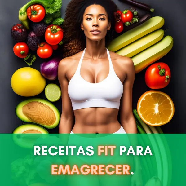 Receitas Fit para Emagrecer
