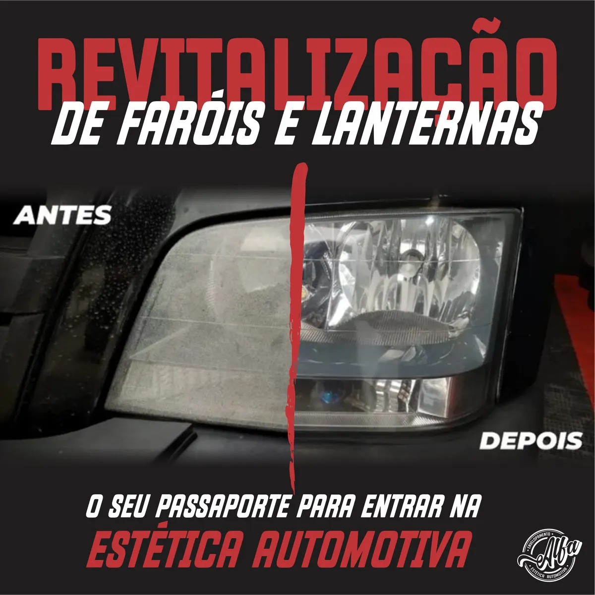 Revitalização de faróis e lanternas