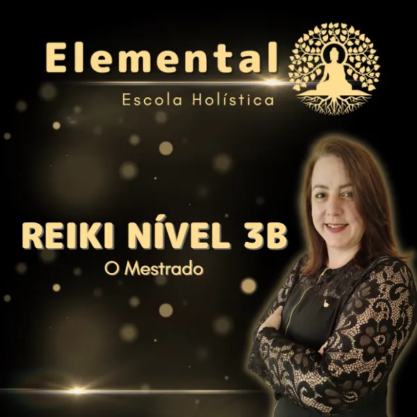 Reiki Nível 3B - O Mestrado