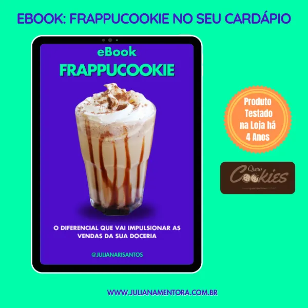 eBook Frappucookie. O Diferencial que Vai Impulsionar as Vendas da Sua Doceria