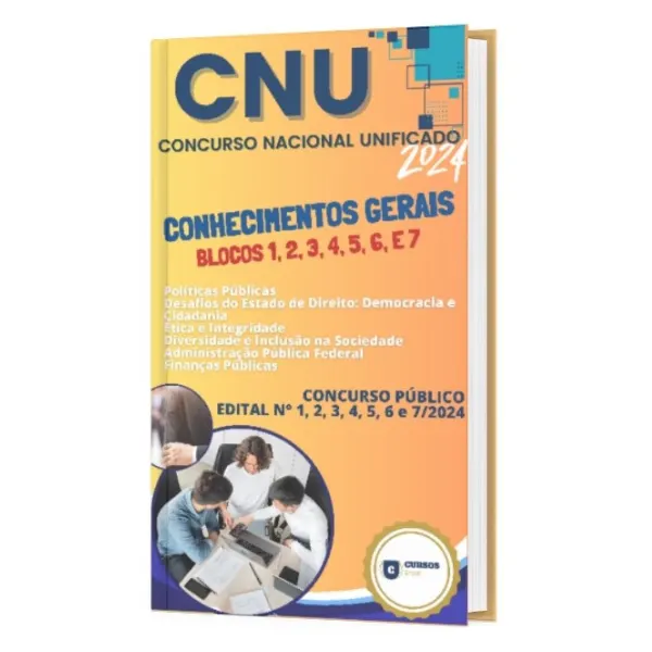 Apostila CNU 2024 - Conhecimentos Gerais para os Blocos 1, 2, 3, 4, 5, 6 e 7