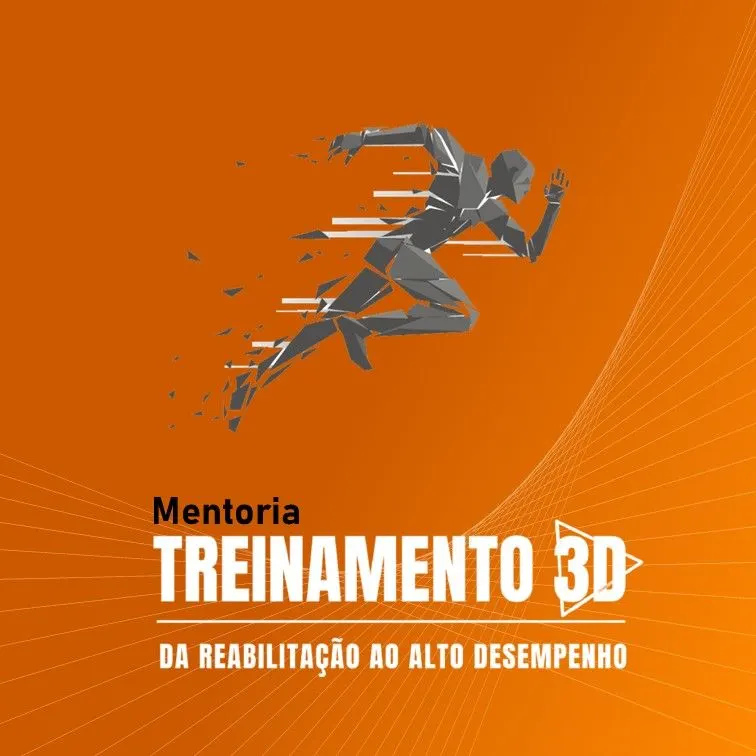 Mentoria Treinamento 3D: da Reabilitação ao Alto Desempenho