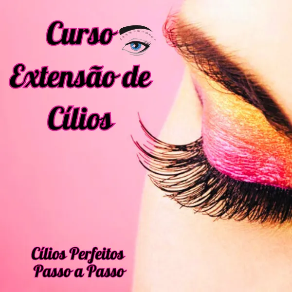 Curso Extensão de Cílios - Cílios Perfeitos