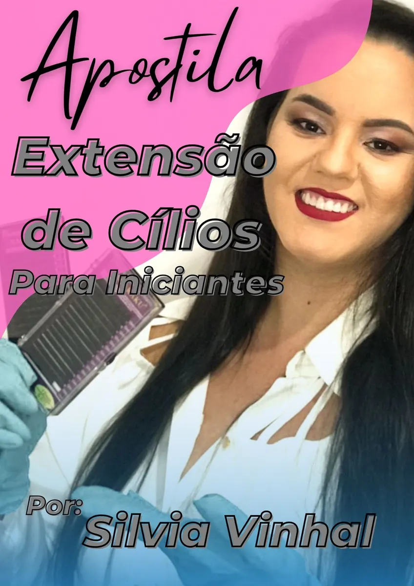 APOSTILA EXTENSÃO DE CÍLIOS PARA INICIANTES