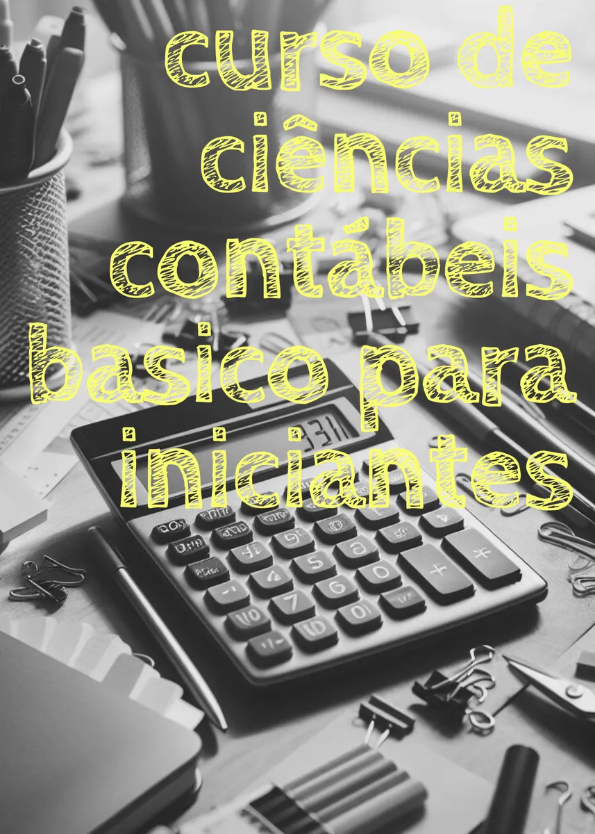 CURSO BASICO DE CIENCIAS CONTABEIS PARA INICIANTES