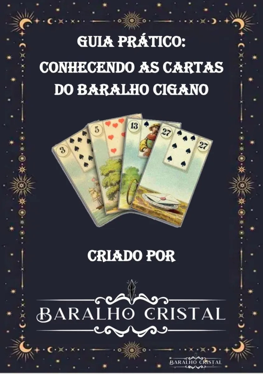 Guia Prático: Conhecendo as Cartas do Baralho Cigano