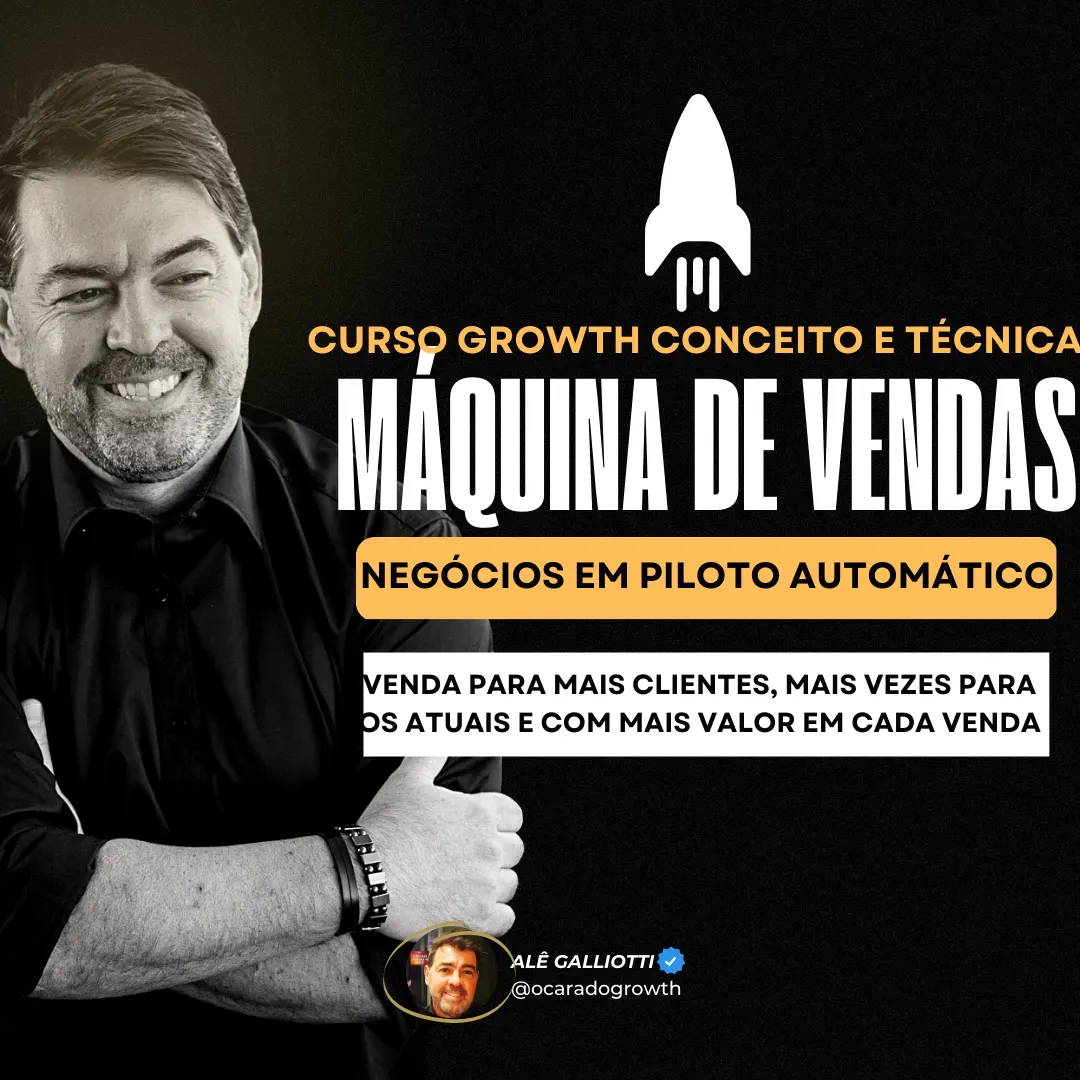 Máquina de Vendas - Fundamentos e Técnicas da Metodologia Growth de Escala e Aceleração