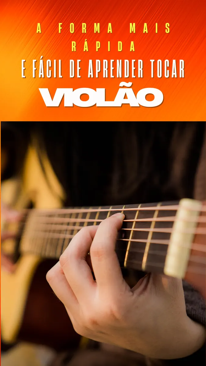 A forma mais rápida e fácil de aprender tocar violão