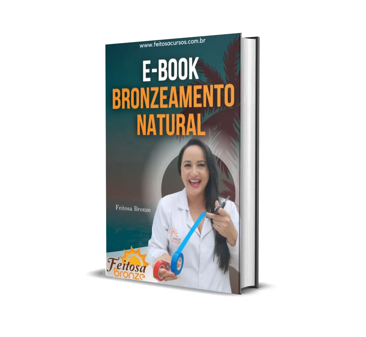 EBOOK CURSO DE BRONZEAMENTO NATURAL COMPLETO
