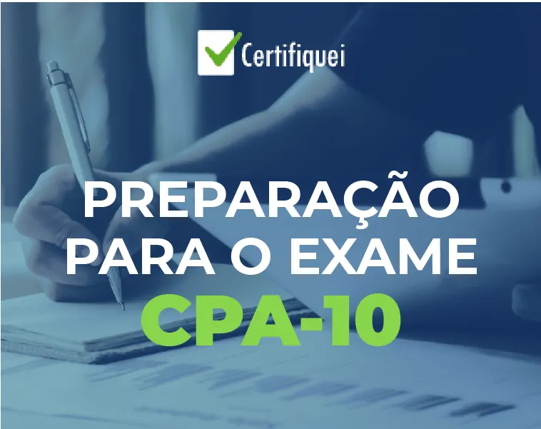 Certifiquei: Curso Preparatório para o Exame do CPA-10