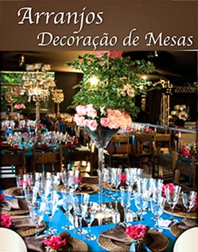 Arranjos para Decoração de Mesas