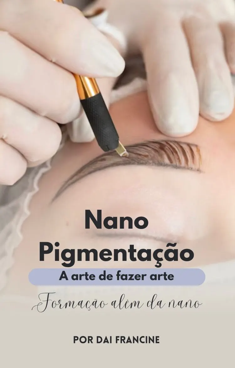 Formação além da Nanopigmentação