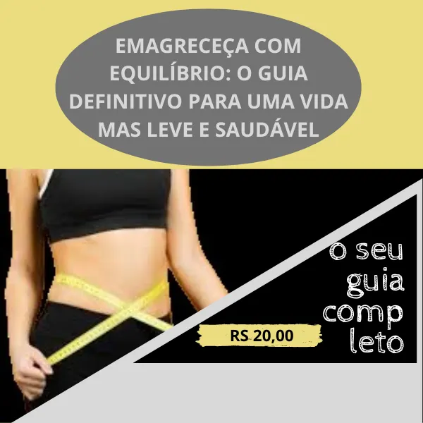 TRANSFORMAÇÃO LEVE; O GUIA DEFINITIVO PARA EMAGRECER SAUDÁVEL